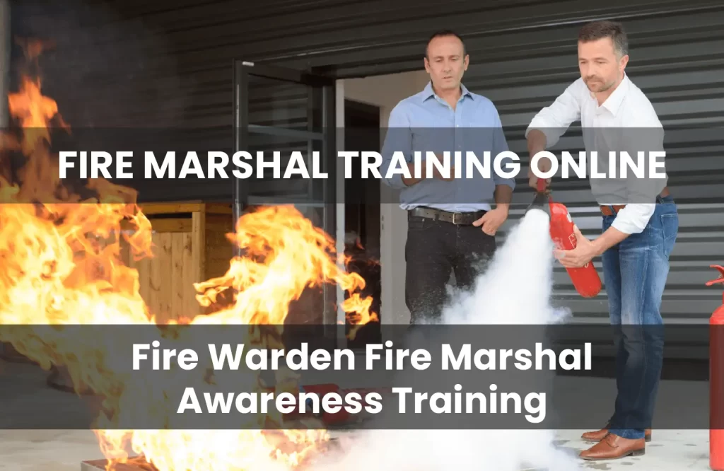 FIRE MARSHAL TRAINING AWARENESS ONLINE