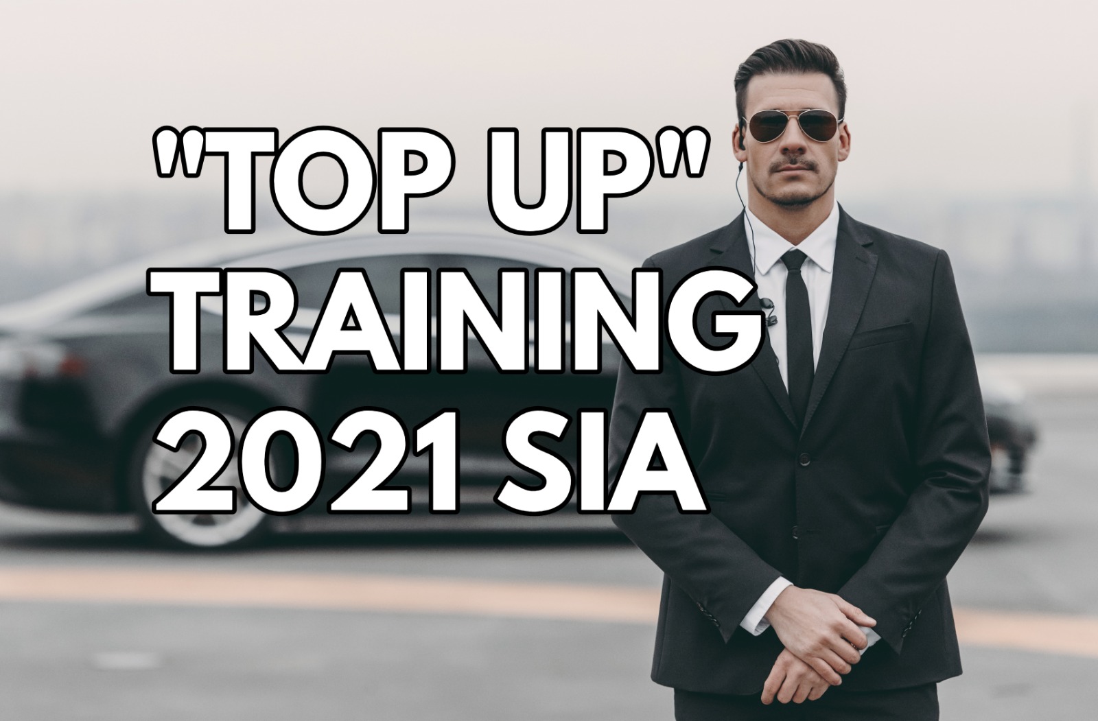 SIA Top Up Training Course London Security College | £99 | First Aid